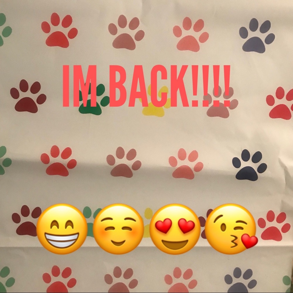 IM BACK!!😍💞